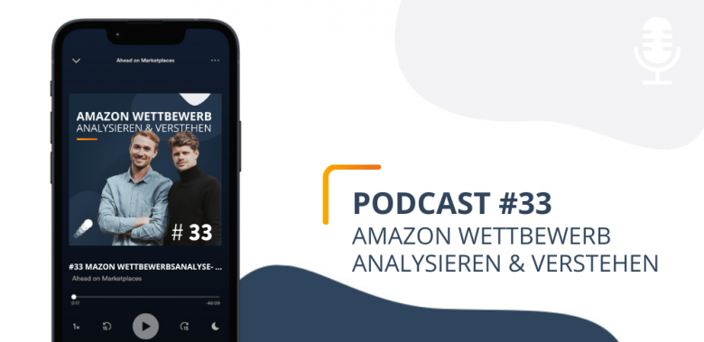 Titelbild-Podcast-33-Amazon-Wettbewerb-analysieren-und-verstehen